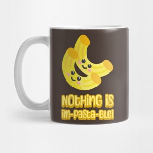 Nothing is Im-pasta-ble! Cute and Punny Pasta Cartoon Mug